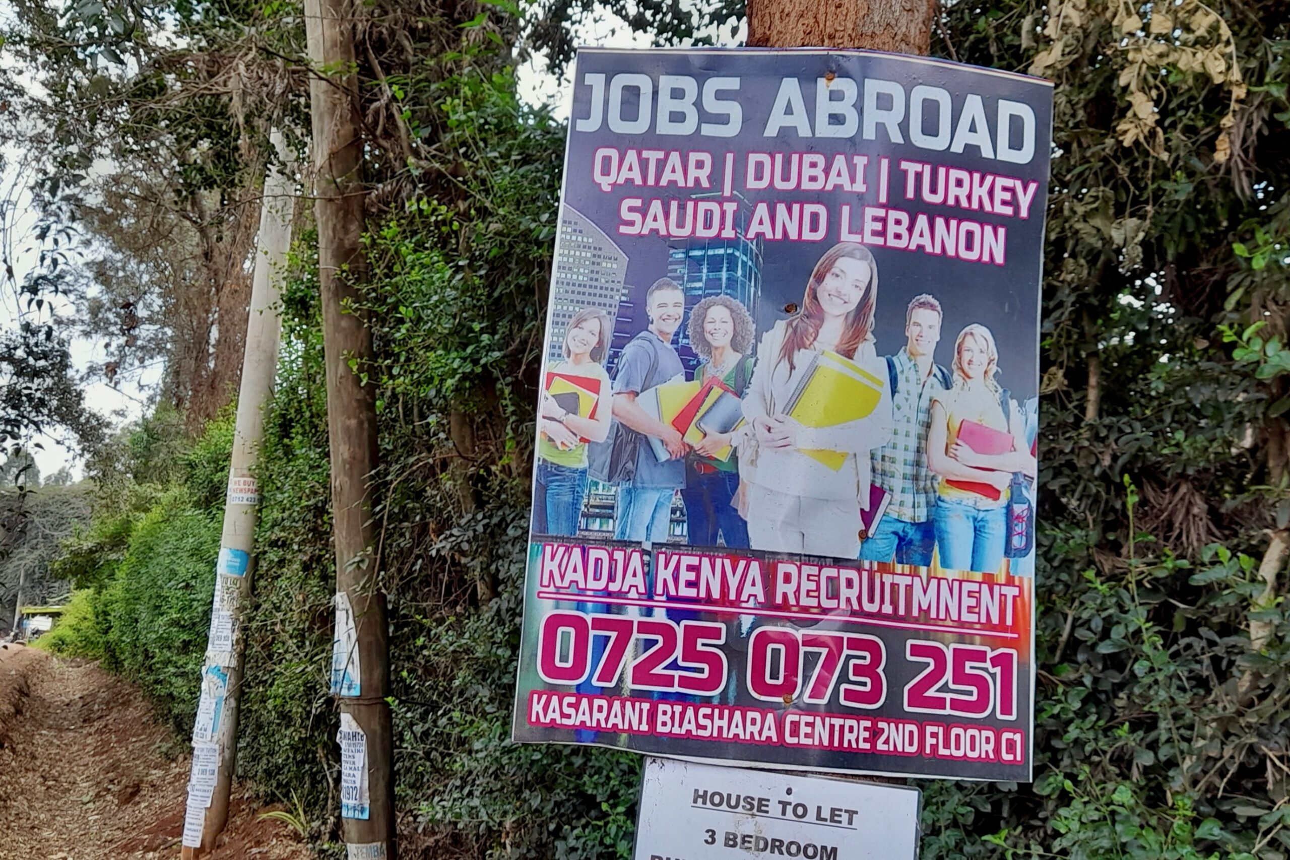 A poster found in Nairobi of Kadja Kenya Recruitment agency, advertising jobs in Qatar, Dubai, Turkey, Saudi and Lebanon. Photo by Ngina Kirori 